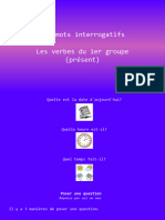 26 Les Mots Interrogatifs - Les Verbes 1er Groupe (Présent)