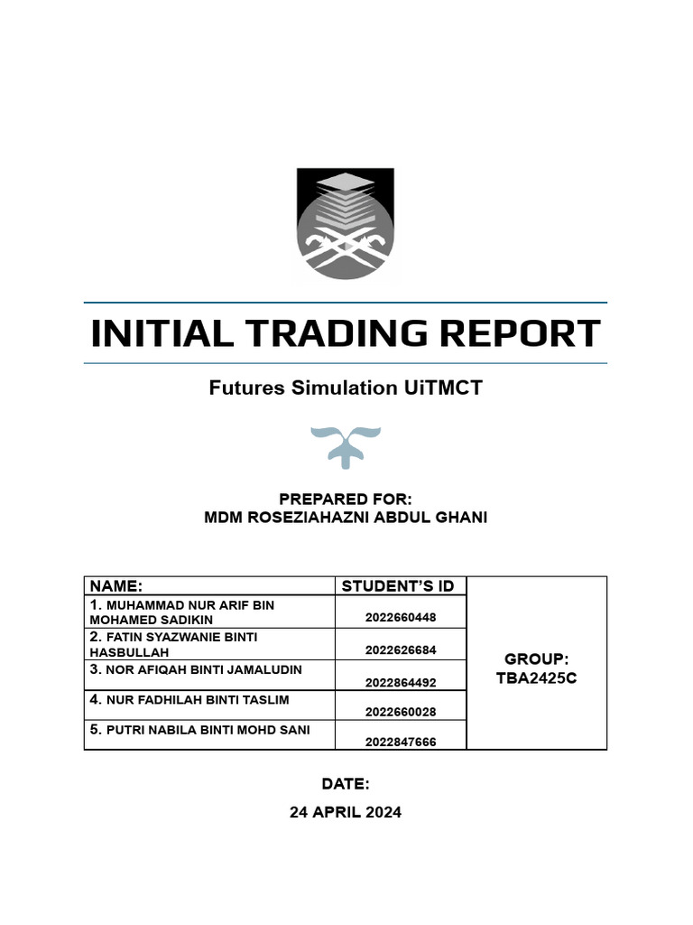 Initial Trading Report: Futures Simulation | PDF | Futures Contract ...