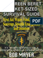The Green Beret Pocket-Sized Survival Guide - First Aid, Water, Food, Shelter - Bob Mayer
