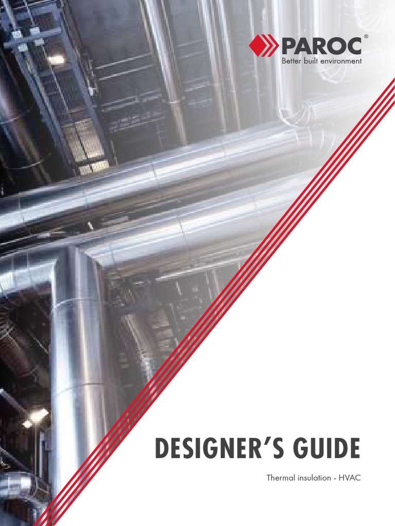 PAROC Designers Guide UK | PDF | Thermal Insulation | Duct (Flow)