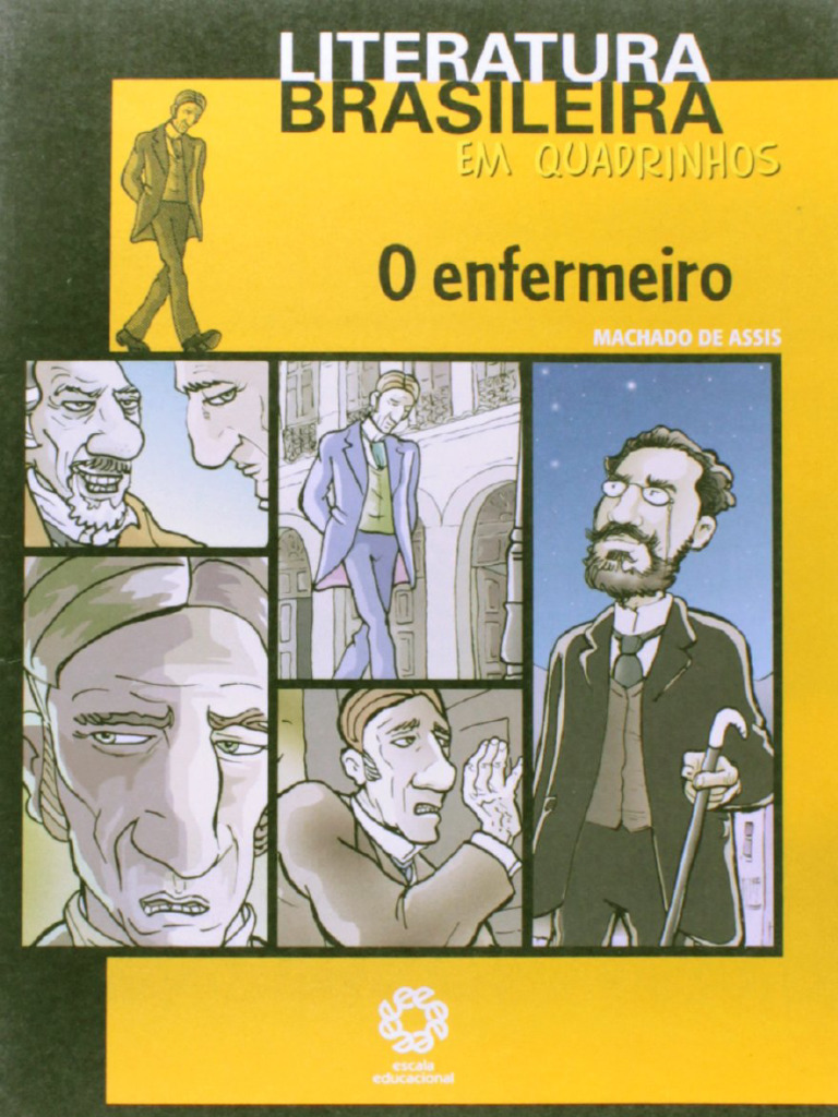 resumo-o-enfermeiro-colecao-literatura-brasileira-em-quadrinhos-machado ...