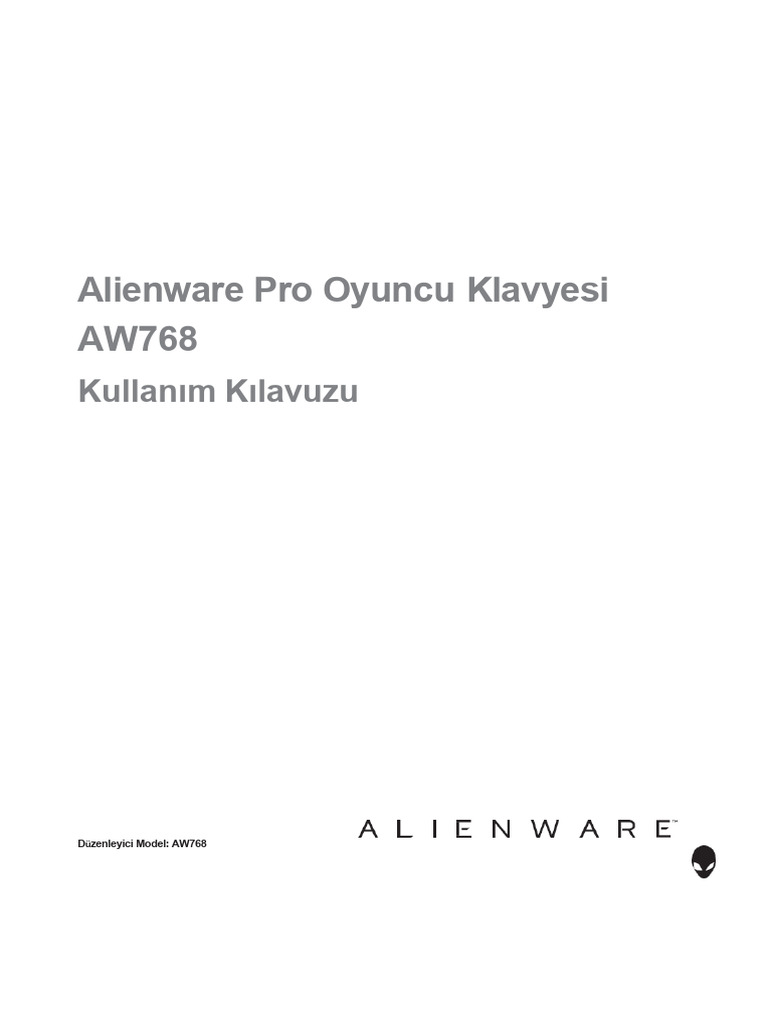Alienware-Pro-Gaming-Keyboard-Aw768 - User's Guide - TR-TR - Unlocked | PDF