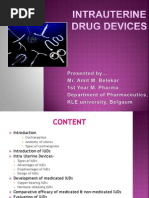 Intrauterine Drug Delivery System