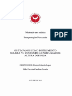 Os Tímpanos Como Instrumento Solista No Contexto Da Percussão de Altura Definida - Lídio Ferreira Canelhas Correia - Tese de Mestrado - 179 968