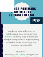 ANG MGA PONEMANG SEGMENTAL AT SUPRASEGMENTAL