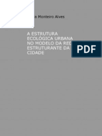 A Estrutura Ecologica Urbana No Modelo Da Rede Estruturante Da Cidade