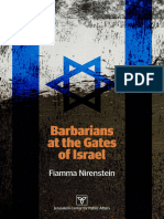 Barbarians at The Gates of Israel