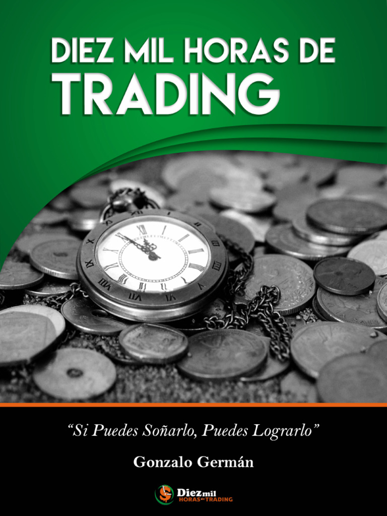 Libro Completo de Trading 10000h | PDF | Comerciante (Finanzas) | Mercados  financieros