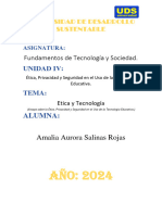 UNIDAD IV Ética, Privacidad y Seguridad en El Uso de La Tecnología Educativa. AMALIA AURORA SALINAS