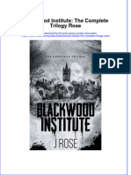 Read online textbook Blackwood Institute The Complete Trilogy Rose ebook all chapter pdf 