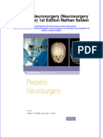 Read online textbook Pediatric Neurosurgery Neurosurgery By Example 1St Edition Nathan Selden ebook all chapter pdf