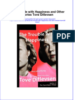 Read online textbook The Trouble With Happiness And Other Stories Tove Ditlevsen ebook all chapter pdf