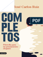 Incompletos Filosofía para Un Pensamiento Elegante (José Carlos Ruiz Sánchez) (Z-Library)