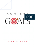 Achieve Goals ( Life’s Good )