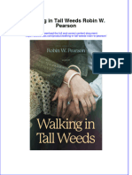 Read Online Textbook Walking in Tall Weeds Robin W Pearson Ebook All Chapter PDF