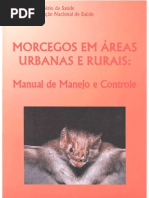 Morcegos em áreas urbanas e rurais - manual de manejo e controle