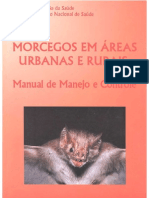 Morcegos em Áreas Urbanas e Rurais - Manual de Manejo e Controle