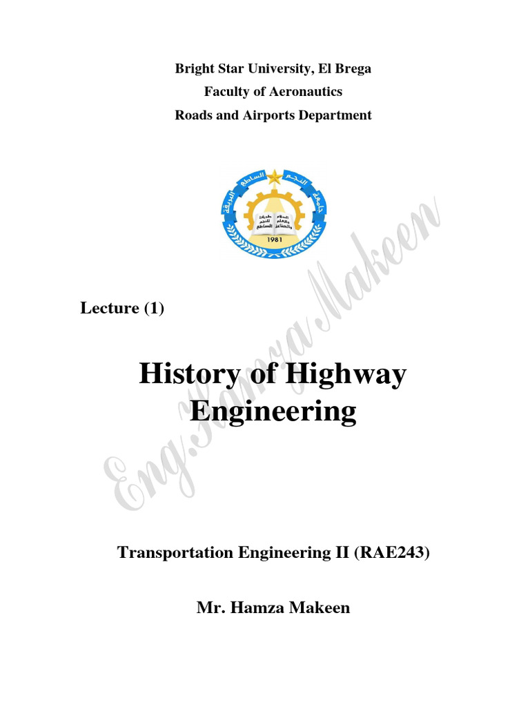 Lec 1 History Of Highway Engineering Pdf Road Road Surface