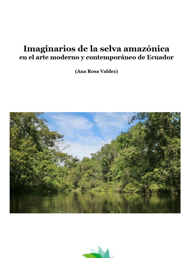 Imaginarios de la Selva Amazónica en Arte | PDF | Ecuador | Ambientalismo