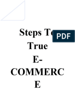 Steps To True E-Commerce