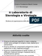 Il Lab Oratorio Di Sierologia e Di Virologia
