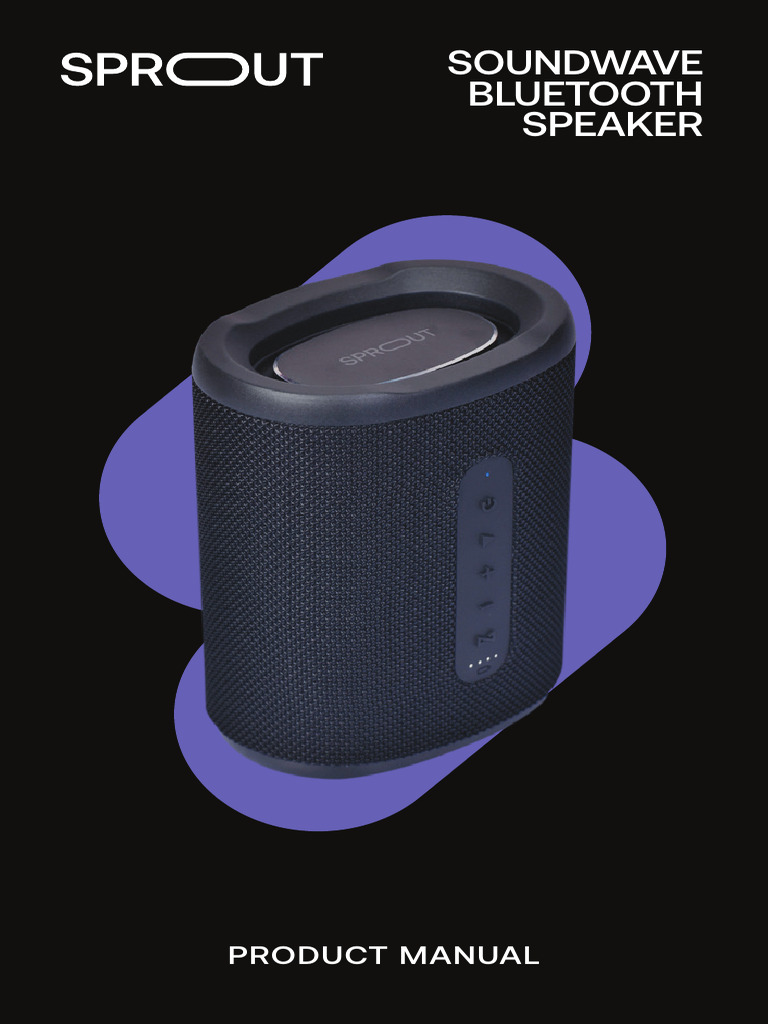 SPROUT Soundwave Bluetooth Speaker PDF Bluetooth Battery Charger