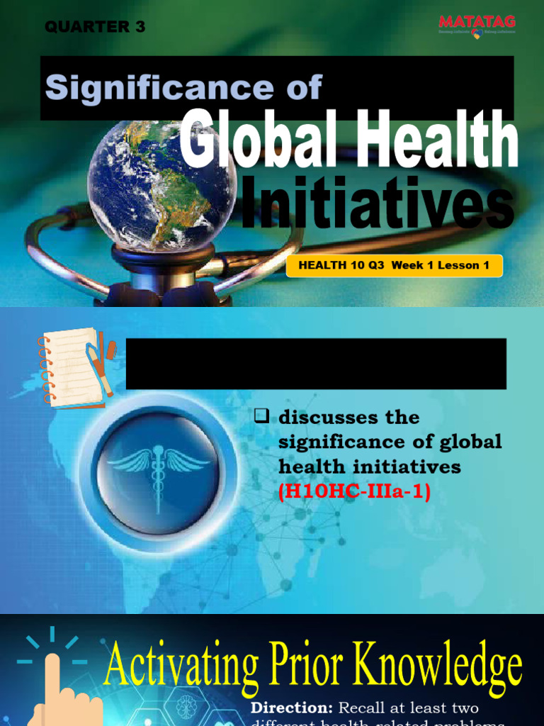 HEALTH - Q3 PPT MAPEH10 - Lesson 1 Significance of Global Health ...