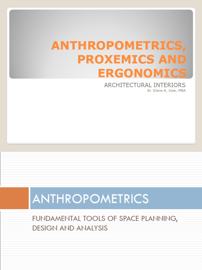 Anthropometrics and Proxemics in Design | PDF | Human Factors And ...