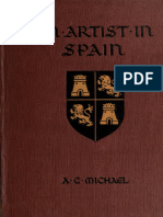 ARTHUR C. MICHAEL. An Artist in Spain, 1914. London Hodder and Stoughton. (Ver Pág. 171-183-195-207-219-230-243)