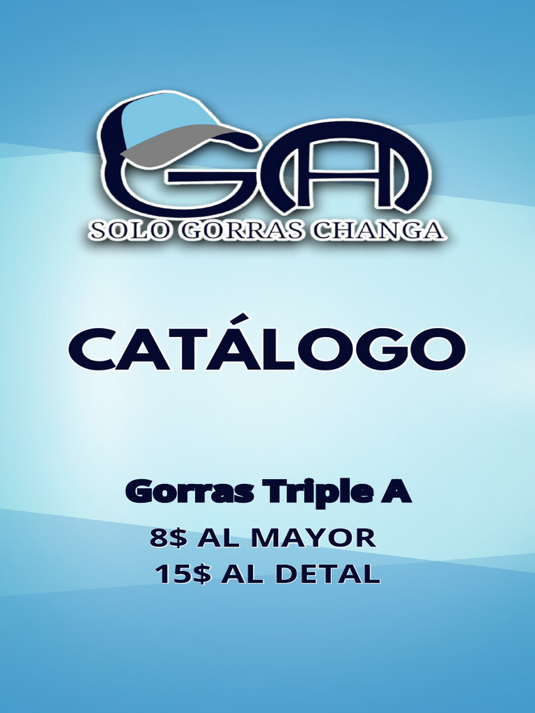 Gorras Triple A Precios Y Tipos Disponibles Pdf