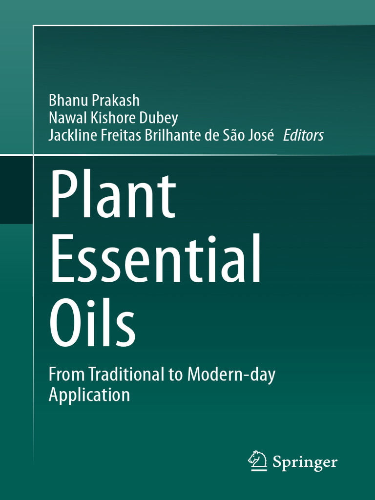Plant Essential Oils From Traditional To Modern (Z