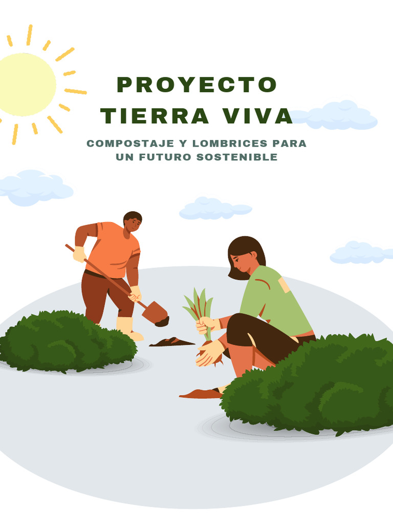 Proyecto Tierra Viva Compostaje y Lombrices para Un Futuro Sostenible ...