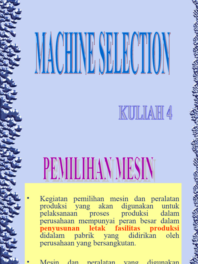 Pemilihan Mesin untuk Produksi Efisien | PDF