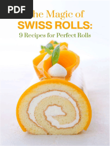 The Magic of Swiss Rolls