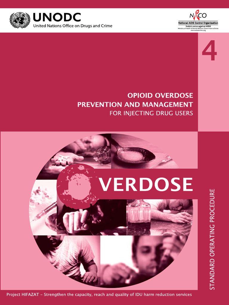 Opioid Overdose Prevention And Management Among Injecting Drug Users