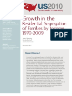 Growth in The: Residential Segregation of Families by Income, 1970-2009