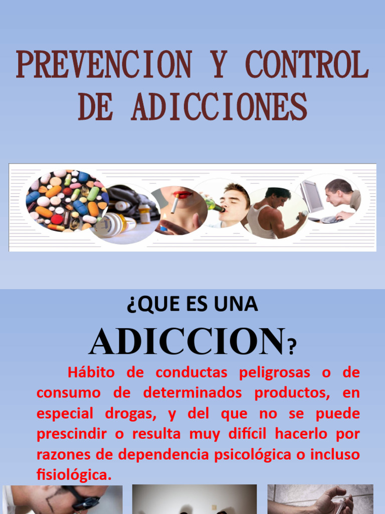 Prevención y Control de Adicciones | PDF | Drogas | Medicina CLINICA, image size:768x1024