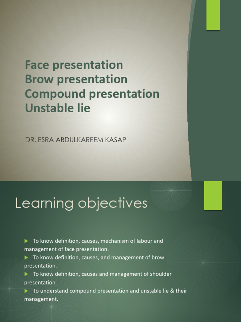 face-presentation-brow-presentation-compound-presentation-unstable-lie