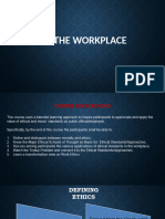 Ethics in The Workplace 1