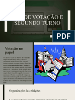 Dia de Votação e Segundo Turno