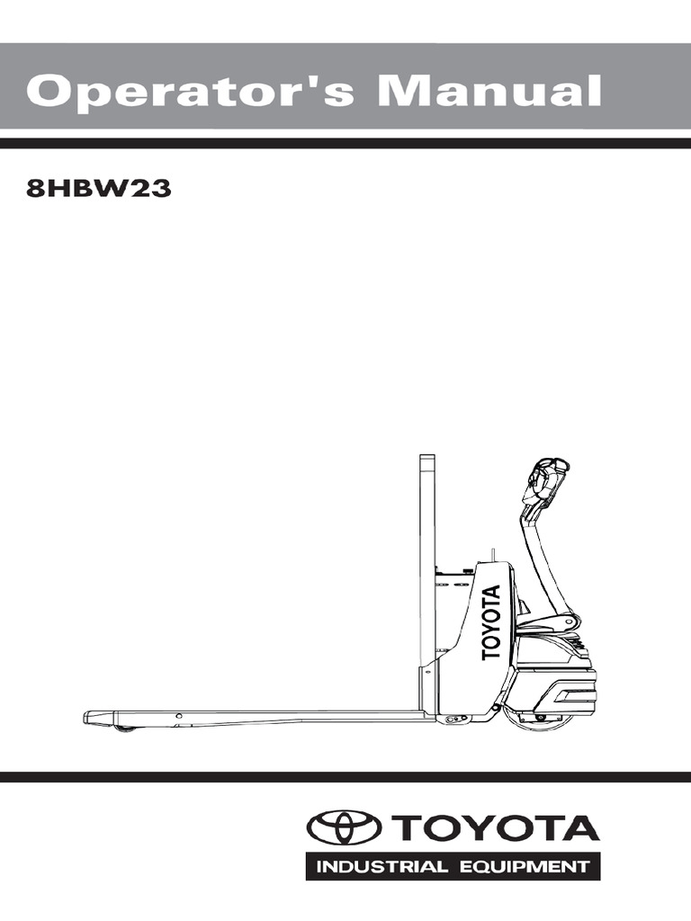 Toyota 8HBW23 Operator Manual | PDF | Forklift | Elevator