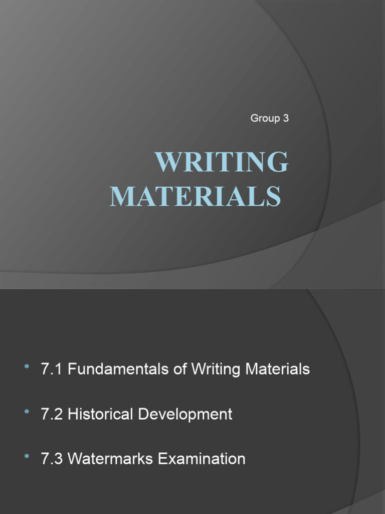 History and Analysis of Writing Materials | PDF | Pen | Ink