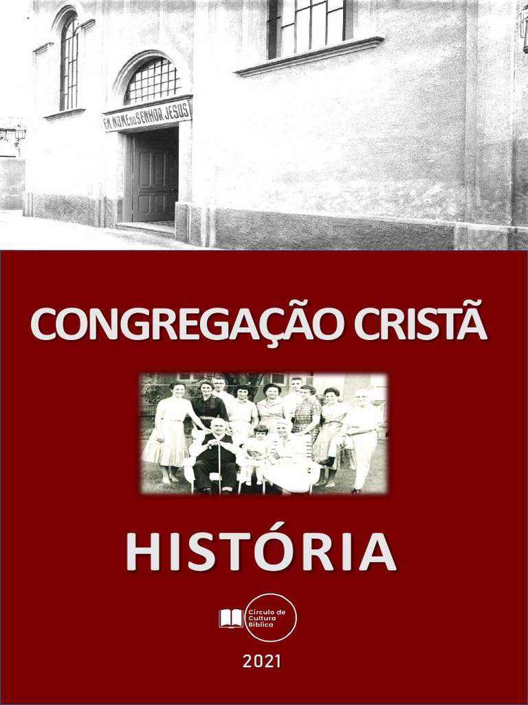 História da Congregação Cristã | PDF | Igreja cristã | Protestantismo