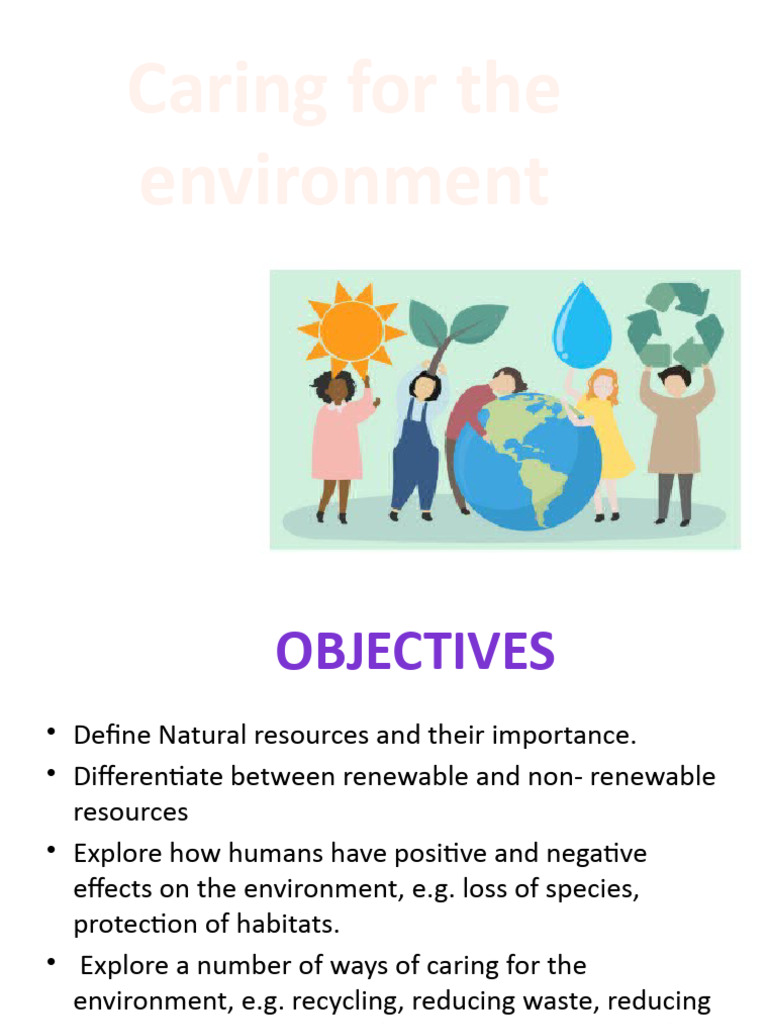 Caring For The Environment | PDF | Climate Change | Renewable Resources
