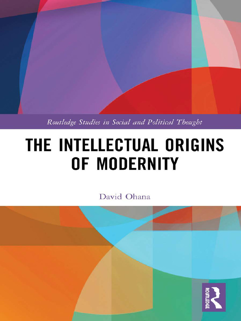 The Intellectual Origins of Modernity by David Ohana | PDF | Prometheus ...