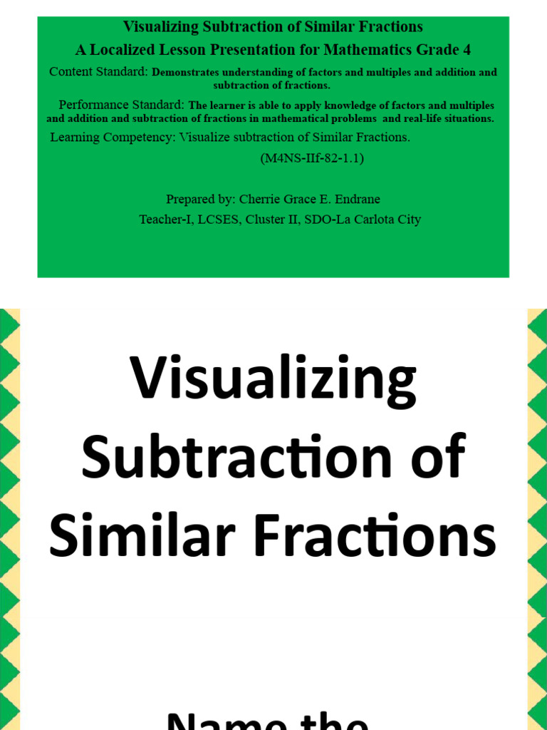 MATH 4 PPT Q3 - Visualizing Subtraction of Fractions | PDF | Learning ...