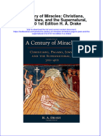 Textbook A Century of Miracles Christians Pagans Jews and The Supernatural 312 410 1St Edition H A Drake Ebook All Chapter PDF