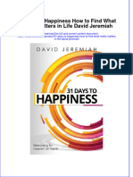 Download textbook 31 Days To Happiness How To Find What Really Matters In Life David Jeremiah ebook all chapter pdf 