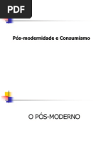 Pos Modernidade e Consumismo