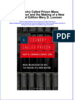 Download textbook A Country Called Prison Mass Incarceration And The Making Of A New Nation 1St Edition Mary D Looman ebook all chapter pdf 